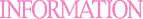 �C���t�H���[�V�����@�ӂ����ƏG�u