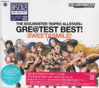 THE IDOLM@STER 765PRO ALLSTARS+ GRE@TEST BEST! -SWEET&SMILE!-